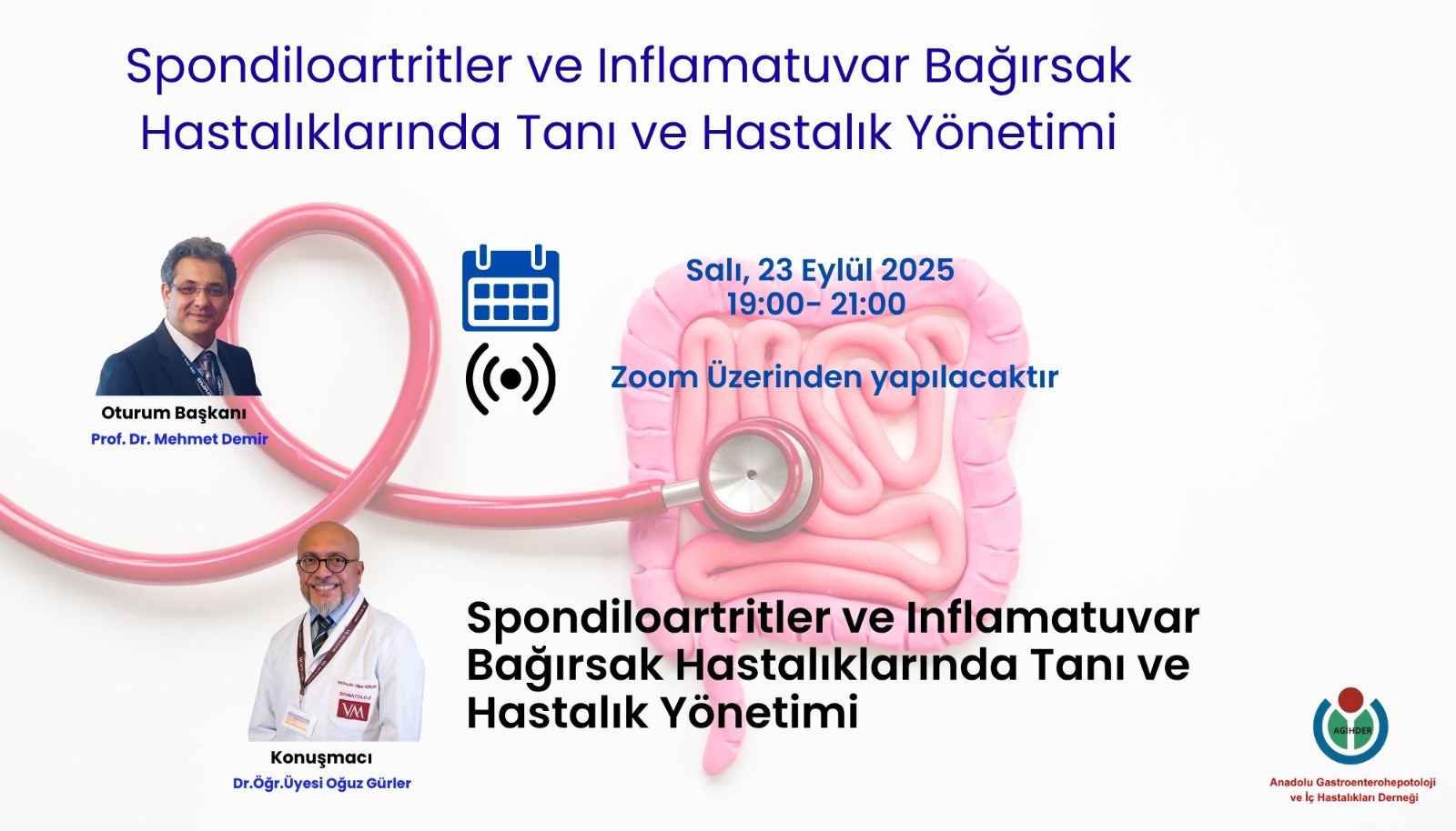 Spondiloartritler ve İnflamatuvar Bağırsak Hastalıklarında Tanı ve Hastalık Yönetimi