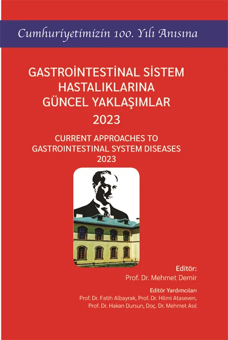 Gastrointestinal Sistem Hastalıklarında Güncel Pratik Öneriler